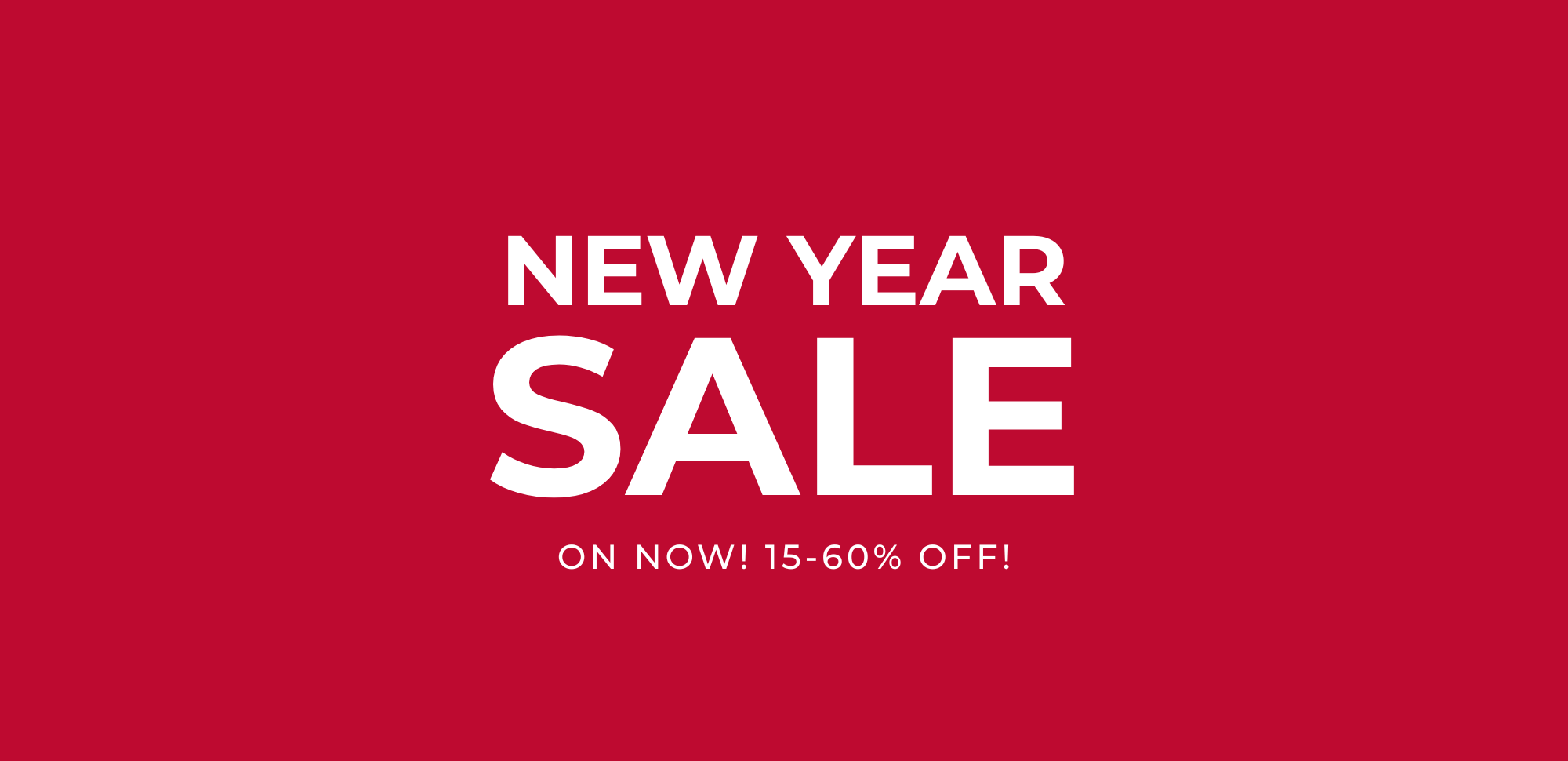 New Year Sale On Now!